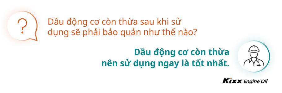 Bảo quản dầu động cơ đúng cách